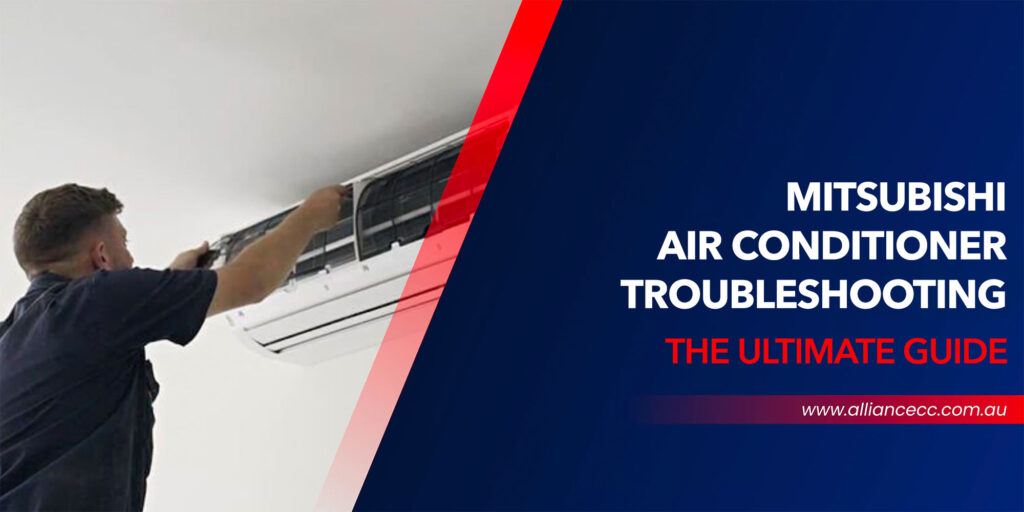 The Ultimate Mitsubishi Air Conditioner Troubleshooting Guide ...